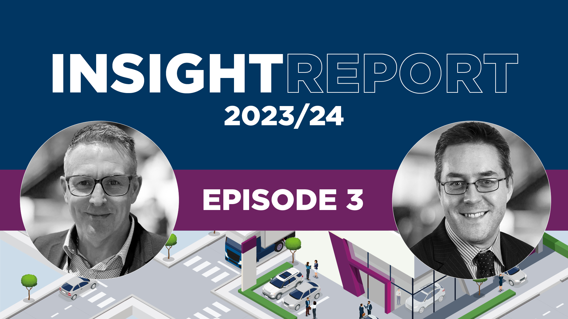 2024 NEW AND USED CAR FORECASTS | Insight Report 2023/24 Podcast