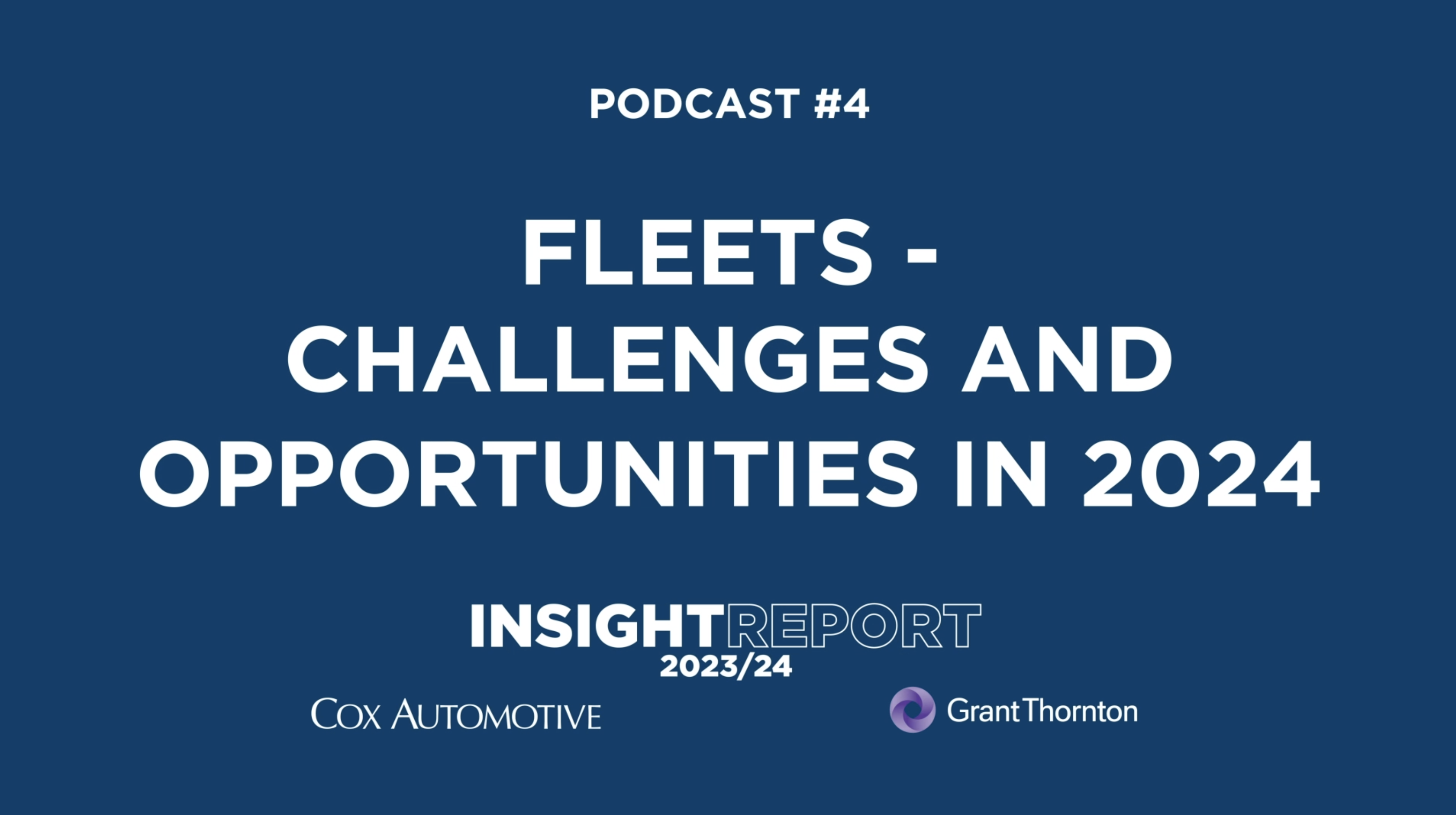2024 challenges and opportunities for fleets | podcast
