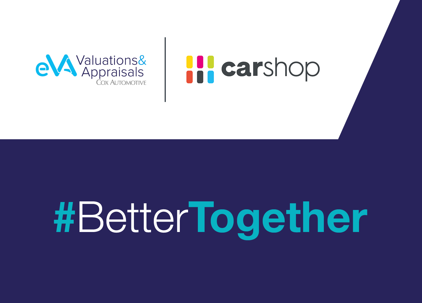 Better Together - CarShop, Manheim and eVA